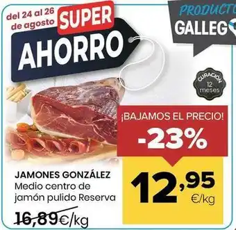 Autoservicios Familia Jamones gonzález - medio centro de jamon pulido reserva oferta