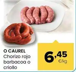 Autoservicios Familia O'caurel - chorizo rojo barbacoa oferta