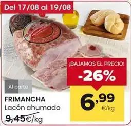 Autoservicios Familia Frimancha - lacón ahumado oferta