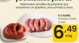 Eroski O'caurel - chorizo criollo o rojo oferta