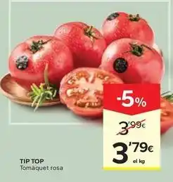 Caprabo Tip top - tomàquet rosa oferta
