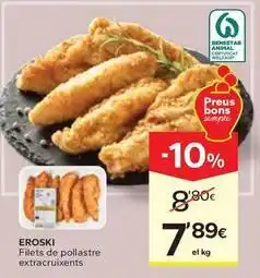 Caprabo Eroski - filets de pollastre extracruixents oferta