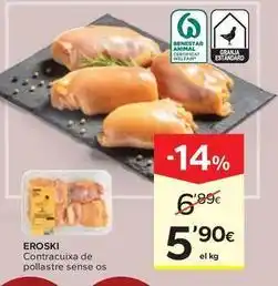 Caprabo Eroski - contracuixa de pollastre sense os oferta