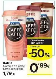Caprabo Kaiku - gamma de caffe latte senyalada oferta