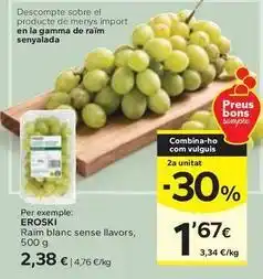 Caprabo Eroski - raim blanc sense llavors oferta