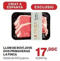 Hipercor La finca - llom de bovi jove dos primaveras oferta