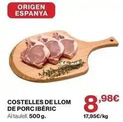 Hipercor Origen - costelles de llom de porc iberic oferta