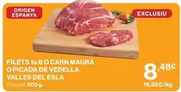 Hipercor Origen - filets 1a b o carn magra o picada de vedella oferta