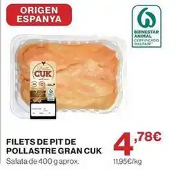 Hipercor Origen - filets de pit de pollastre gran cuk oferta