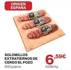 Supercor El pozo - solomillos extratiernos de cerdo oferta