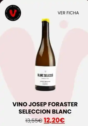 Blanc de blancs - vino seleccion forastex blanc