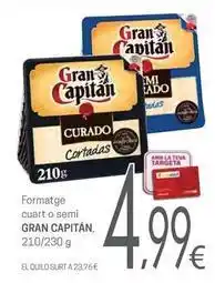 Valvi Supermercats Gran capitán - formatge cuart o semi oferta
