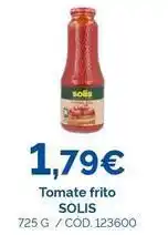Dialsur Cash & Carry Solís - tomate frito oferta