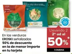 Autoservicios Familia Eroski En los verduras señalizados oferta