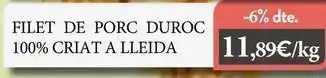 Duroc - filet de porc duroc 100% criat a lleida