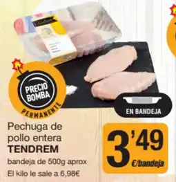 Economy Cash Tendrem pechuga de pollo entera oferta