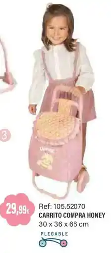 Juguetilandia Carrito compra honey oferta