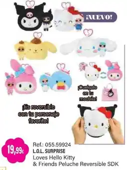 Juguetilandia L.O.L. SURPRISE Loves Hello Kitty & Friends Peluche Reversible SDK oferta