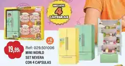 Juguetilandia Mini World set nevera con 4 capsulas oferta