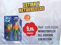Juguetilandia Monsterflex D.C. Edicion Coleccion oferta