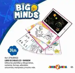 Juguetilandia Big Minds Libro de dibujo lcd - rainbow oferta
