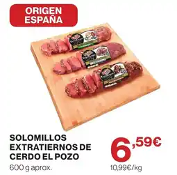 Supercor EL POZO Solomillos extratiernos de cerdo oferta