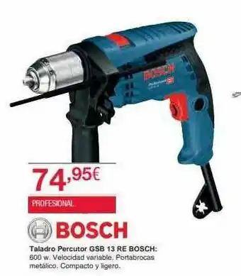 Chafiras Taladro Percutor Gsb 13 Re Bosch oferta