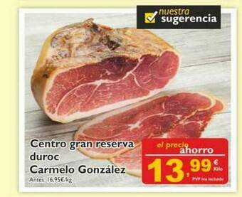 Cash Ecofamilia Centro Gran Reserva Duroc Carmelo González oferta