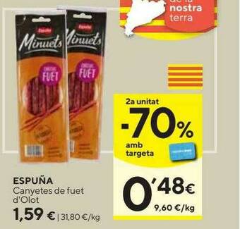 Caprabo Espuña Canyetes De Fuet D'olot oferta