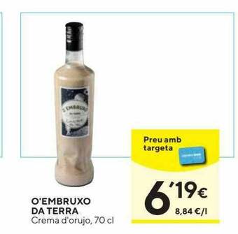 Caprabo O'embruxo Da Terra Crema D'orujo oferta