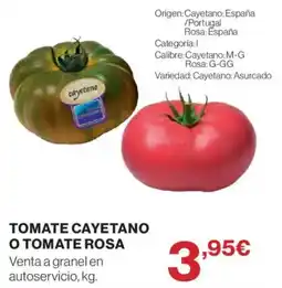El Corte Inglés Tomate cayetano o tomate rosa oferta