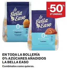 Supercor LA BELLA EASO En toda la bollería 0% azúcares añadidos oferta