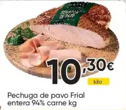 FROIZ Frial pechuga de pavo entera oferta