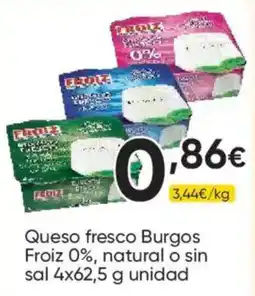 FROIZ Froiz queso fresco Burgos oferta