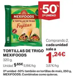 El Corte Inglés Mexifoods tortillas de trigo oferta