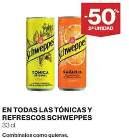 El Corte Inglés Schweppes En todas las tónicas y refrescos oferta
