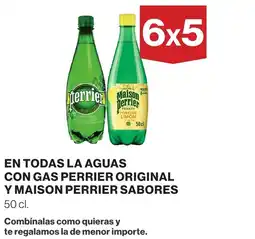 Supercor PERRIER ORIGINAL Y MAISON PERRIER SABORES En todas la aguas con gas oferta