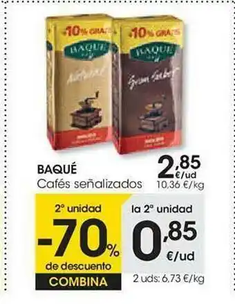 Eroski 2a Unidad -70% De Descuento Baqué Cafés Señalizados oferta