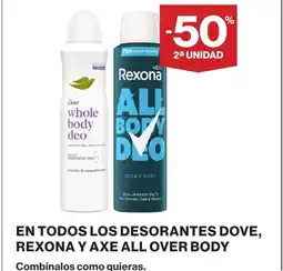Supercor En todos los desorantes dove, rexona y axe all over body oferta