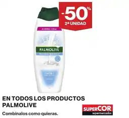 Supercor PALMOLIVE En todos los productos oferta