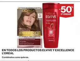 Supercor L'OREAL En todos los productos elvive y excellence oferta