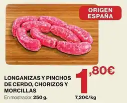 Hipercor Origen - longanizas y pinchos de cerdo, chorizos y morcillas oferta