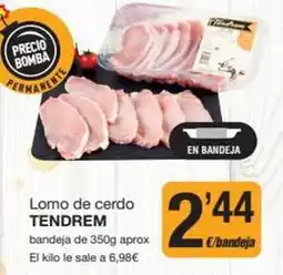 Economy Cash Tendrem - lomo de cerdo oferta