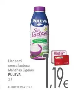 Valvi Supermercats PULEVA Llet semi sense lactosa Mañanas Ligeras oferta