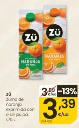Eroski ZÜ Zumo de naranja exprimida con o sin pulpa oferta