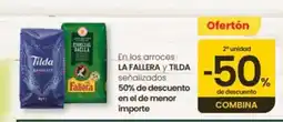 Eroski LA FALLERA Y TILDA En los arroces señalizados oferta