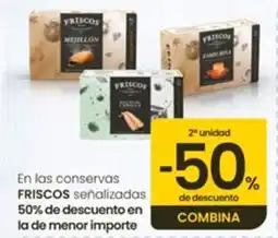 Eroski FRISCOS En las conservas oferta