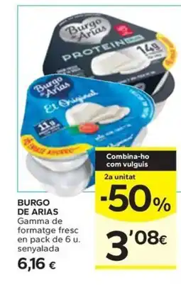 Caprabo BURGO DE ARIAS Gamma de formatge fresc en pack de 6 u. senyalada oferta