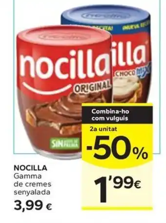 NOCILLA Gamma de cremes senyalada