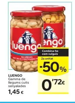 Caprabo LUENGO Gamma de llegums cuits senyalades oferta